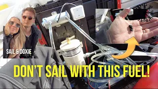 DIY Diesel Fuel Polishing | Cleaning ‘Sail & Doxie’s’ Tank Before the Med! Ep 117