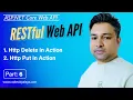 How to use Http Delete Http Put Asp Net Core API - Part6