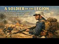 A Soldier Of The Legion by George Manington Full Classic Military Adventure book