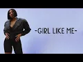 Jazmine Sullivan - Girl Like Me (Lyrics) ft. H.E.R.