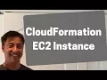 How CloudFormation Works Tutorial Part 1 EC2 Instance