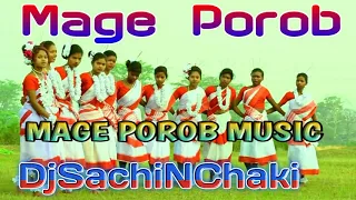 new ho munda mage porob dj music 2020 2021 sachin chaki production