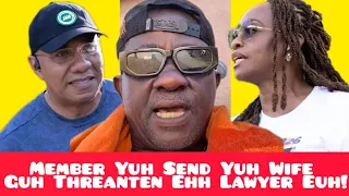 Man Said 1MP Let His Wife Threanten His Lawyer