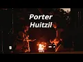 Porter - Huitzil (Lyrics)