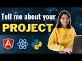 Answer every question on project in interview Explain project in Interview Anshika Gupta