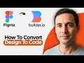 How to Convert Figma Design to Code FOR FREE using Builder io 2026 Full Guide