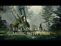 Sleep Music Rain - Relaxing Celtic Music with Rain 10 Hours
