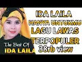 Lagu IDA LAILA HANYA UNTUKMU LAGU LAWAS-ENAK DI DENGAR