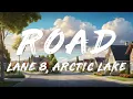 Road (feat. Arctic Lake) - Lane 8