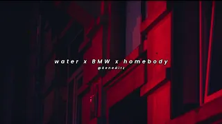 water x bmw x homebody mashup tyla because leslie madman stan demi