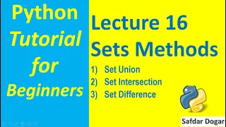 Set Methods in Python Set Union Set Intersection Set Difference Python Tutorial for Beginners