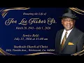Brother Joe L Fisher Funeral Service