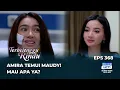 Download Lagu MAUDY HILANG INGATAN⁉️ AMIRA BERUNTUNG PUNYA KAKAK SEBAIK ELANG - TERBELENGGU RINDU EPS 368