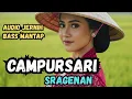 Lagu CAMPURSARI SRAGENAN AUDIO JERNIH BASS MANTEP 
