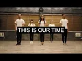 This Is Our Time FOCIM Choreography