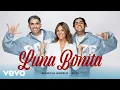 Lagu Marcela Morelo, Roze Oficial - Luna Bonita (Official Video)