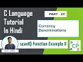 C Program of Currency Denominations C Tutorial for Beginners Coders Point Part 24