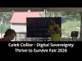 Caleb Collier Exposes Big Tech Surveillance Privacy Risks Ghost Phones at Thrive to Survive 2026