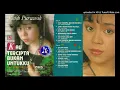 FULL ALBUM - Ratih Purwasih | Kau Tercipta Bukan Untukku (1987)