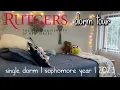 college DORM TOUR 2023 rutgers university single dorm