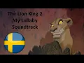 Download Lagu Lejonkungen 2 - Det är min musik (Swedish 🇸🇪 ​Soundtrack)