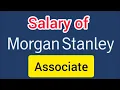 Morgan Stanley Associate Salary Bonus Morgan Stanley Associate Jobs Salary