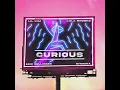 Curious (feat. Lil' Kim & Lola Brooke)