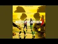 Notification 4 (feat. KEMAN) (Motion Picture Sound Track From \