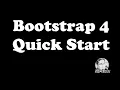 BOOTSTRAP 4 QUICK START Easiest way to start Bootstrap 4 - Sir Eudz