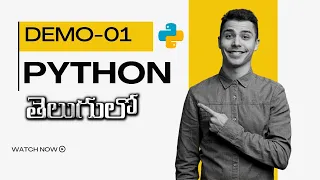 Python Demo 01 Introduction to Python Programming Python Training in Telugu July 11th 8 AM IST