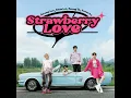 Strawberry Love - MIRROR