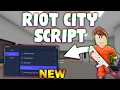 NEW Riot City Script PASTEBIN 2026 ESP INF JUMP INF BULLETS MINIGUN PISTOL