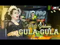 Lagu GULA GULA - EDB PRO feat MISS DAKEM KARAWANG 