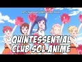 Download Lagu Anima Yell is a Quintessential Club SoL Anime