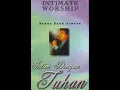Lagu Ronny Daud Simeon - Intimate Worship Vol. 2 \