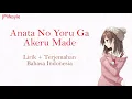 Download Lagu Lagu Jepang Mengharukan | Anata no Yoru ga Akeru Made - IA feat. Fukase | Lirik Terjemahan Indonesia