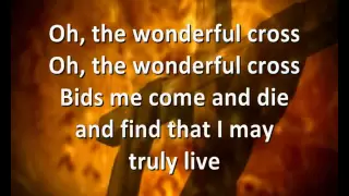 Download The Wonderful Cross [with lyrics] - Chris Tomlin \u0026 Matt Redman MP3