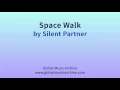 Space Walk  -  Silent Partner