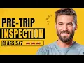 Pre-trip Inspection - Class 7 5 Driving Test BC Canada