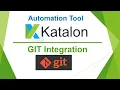 Katalon Automation Lesson 08 - Git Integration GitHub Integration Version Control 2022
