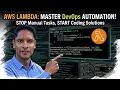 AWS Lambda for DevOps Automate Infrastructure Without Servers