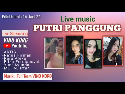 Download MP3 Live Streaming PUTRI PANGGUNG  @VINO KORG