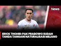 Download Lagu Presiden Prabowo Sudah Tanda Tangan, Proses Naturalisasi Miliano Dikebut | iNews Pagi (23/8)