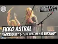 Ekko Astral Horseglue The Beltway is Burning Songs LIVE
