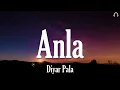 Diyar Pala  - Anla