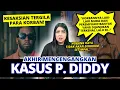 Download Lagu AKHIR GILA KASUS P. DIDDY | #NERROR