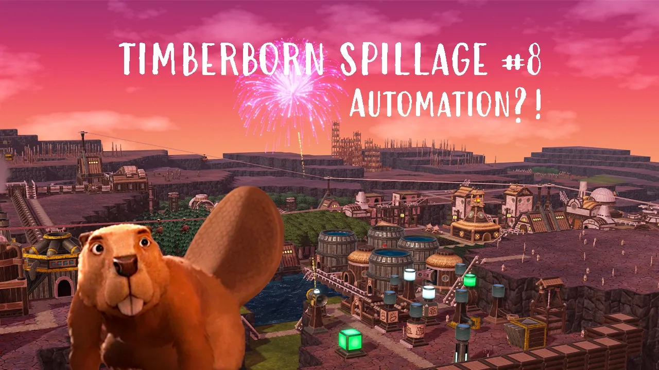 New Automation Surprise & First look at the basics - Timberborn | Spillage Map | Hard #8