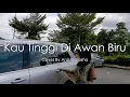 Download Lagu Kau Tinggi Di Awan Biru - Sharifah Aini (Cover By Anis Natasha) | Lagu Lipsync #Icsyv Musim Ke3 Ep15