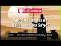 December 13: Ano Ang Landas na Nakalaan Para Sa’yo? - Jesus, the Good Shepherd - John 10:11