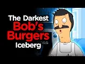 Bob s Burgers Fan Theory That Makes Too Much Sense